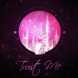 Trust Me (Japanese Ver.)