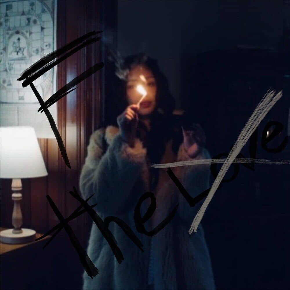 F the Love