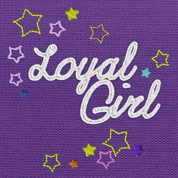 Loyal Girl