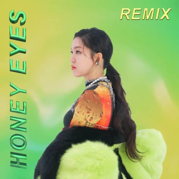 Honey Eyes Remix