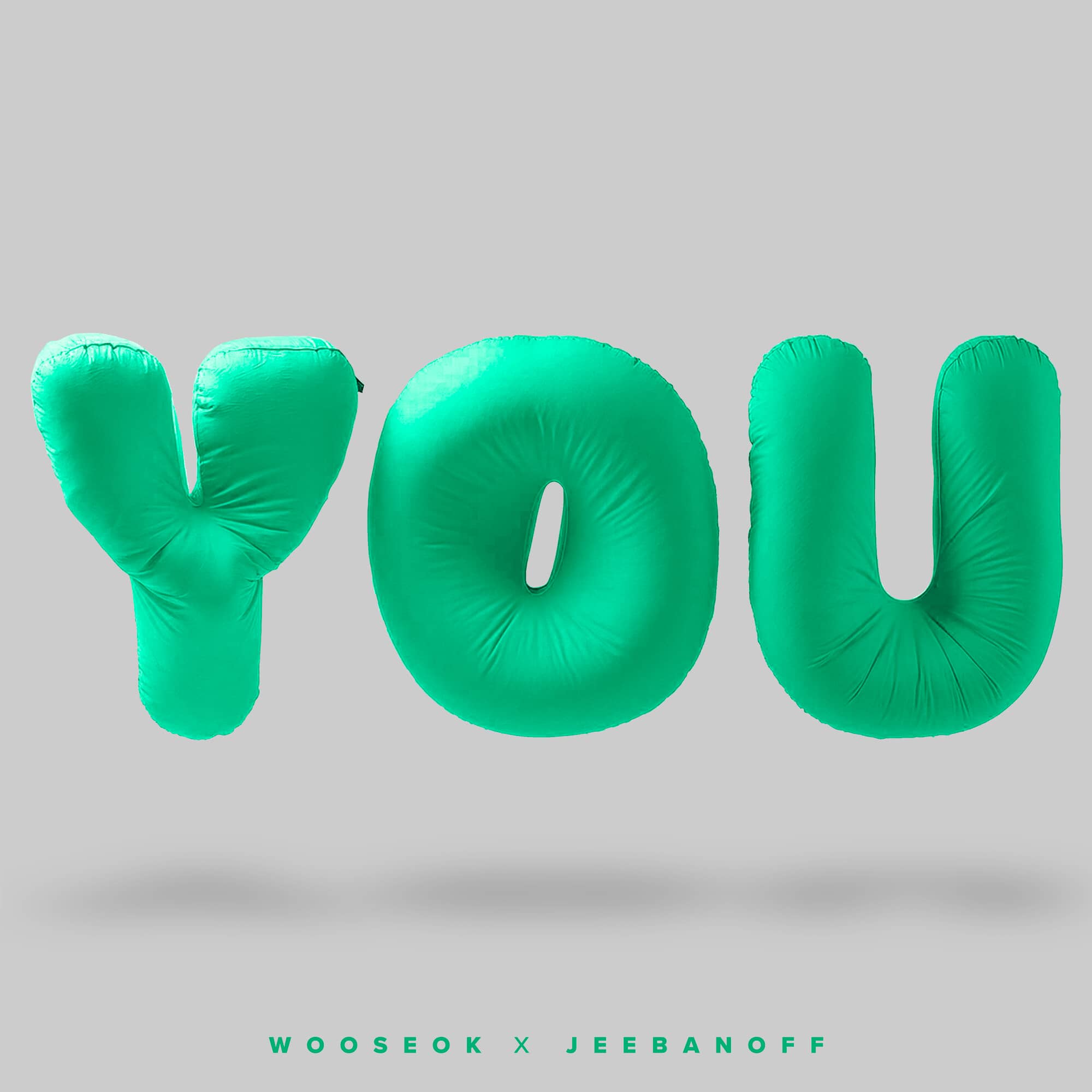 YOU (feat. Jeebanoff)