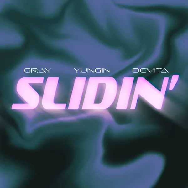 SLIDIN'