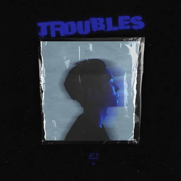 Troubles