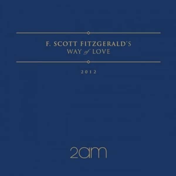 F.Scott Fitzgerald's Way Of Love