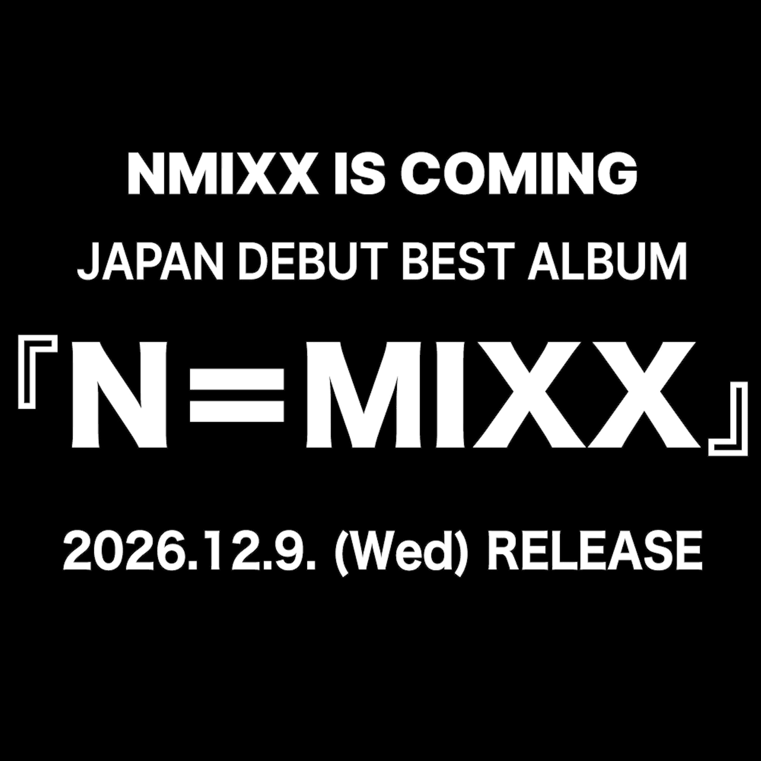 N=MIXX